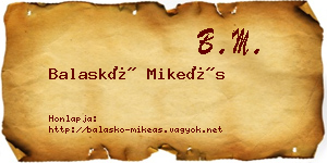 Balaskó Mikeás névjegykártya